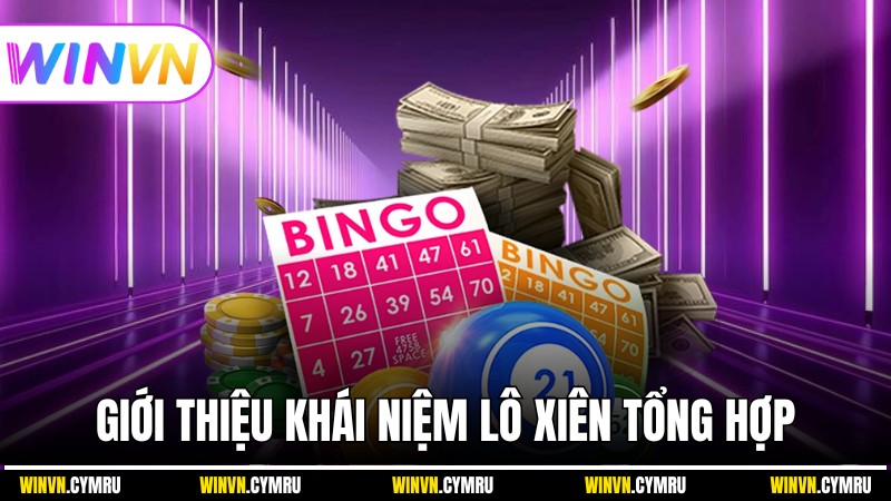 Giới thiệu khái niệm lô xiên tổng hợp