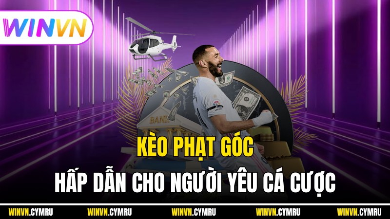 Winvn - Kèo Phạt Góc Hấp Dẫn Cho Người Yêu Cá Cược