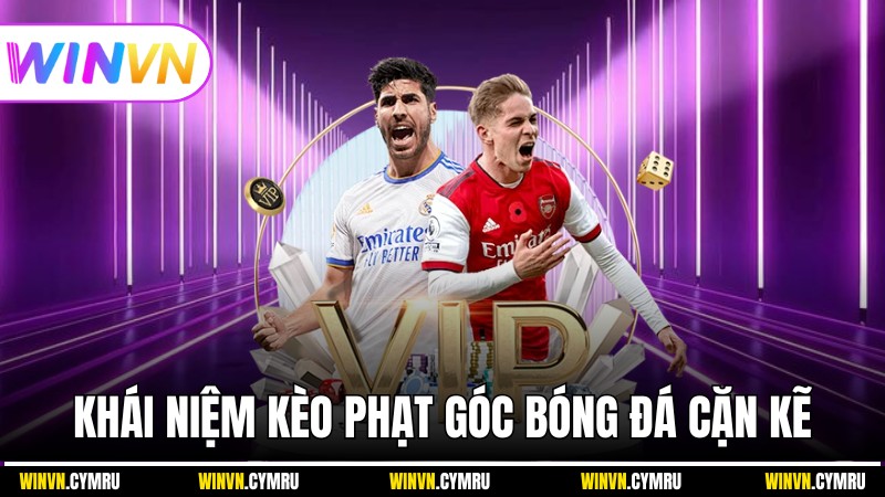 Giới thiệu khái niệm kèo phạt góc bóng đá cặn kẽ